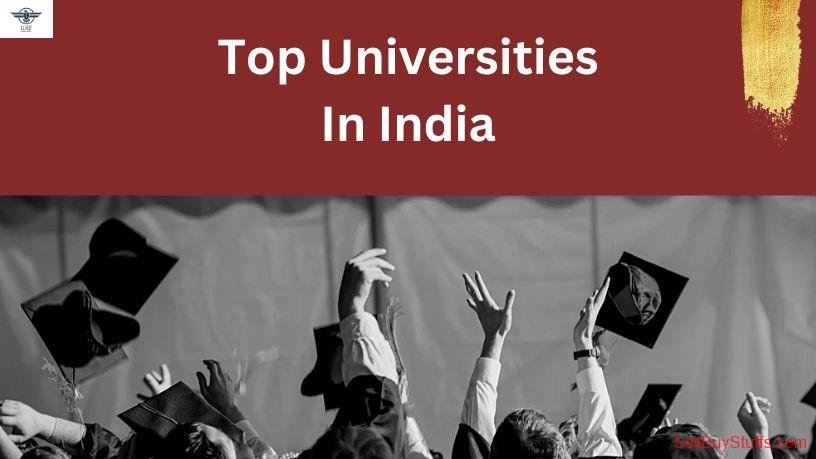 Delhi Top Universities In India: Future Success