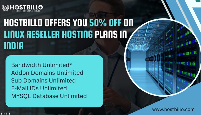 Surat Hostbillo offers you 50% off on Linux Reseller Hosting Plans In India