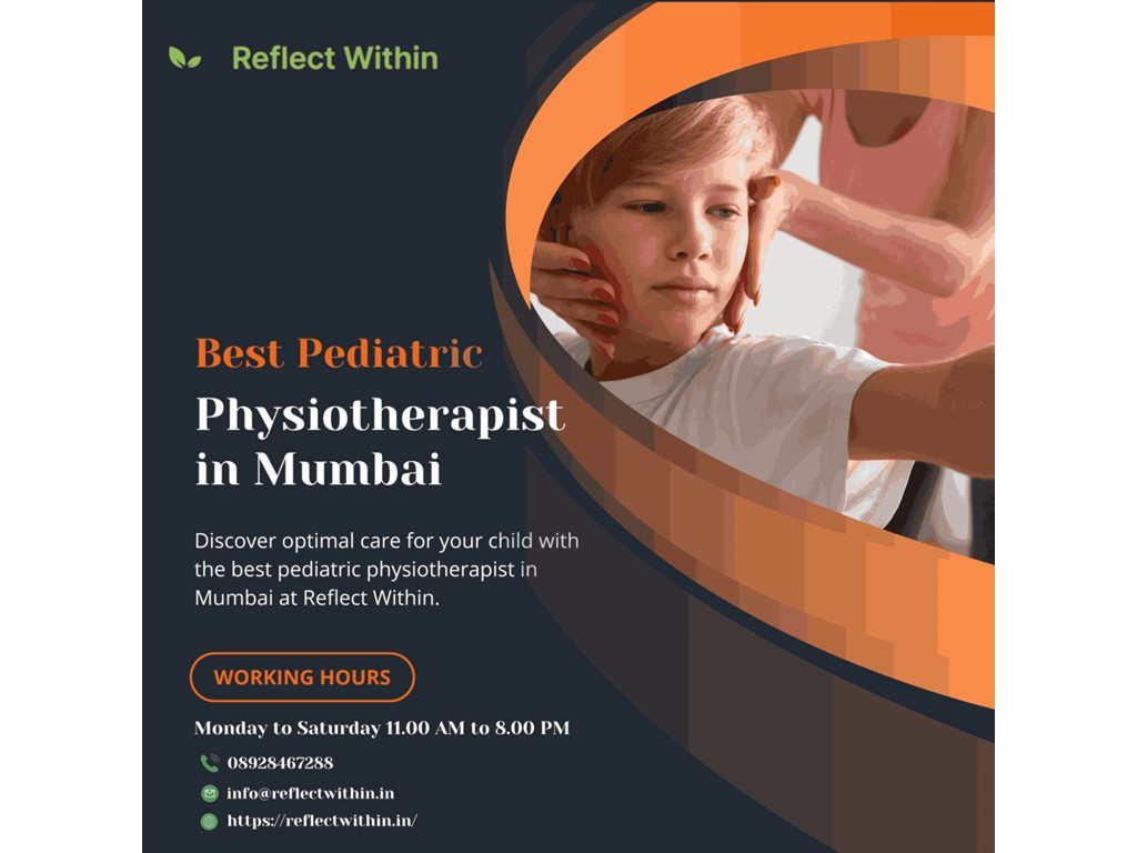 Mumbai Meet with the Best Pediatric Physiotherapist near me